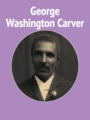 cover image of Scientist George Washington Carver